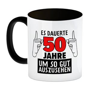 Witziger Kaffeebecher für den 50. Geburtstag mit Motiv: Gutes Aussehen