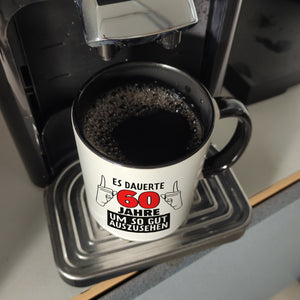 Witziger Kaffeebecher für den 60. Geburtstag mit Motiv: Gutes Aussehen
