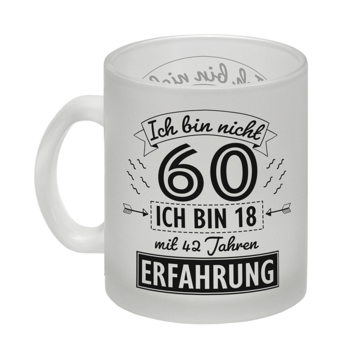 Witziger Kaffeebecher für den 60. Geburtstag mit Motiv: Erfahrung