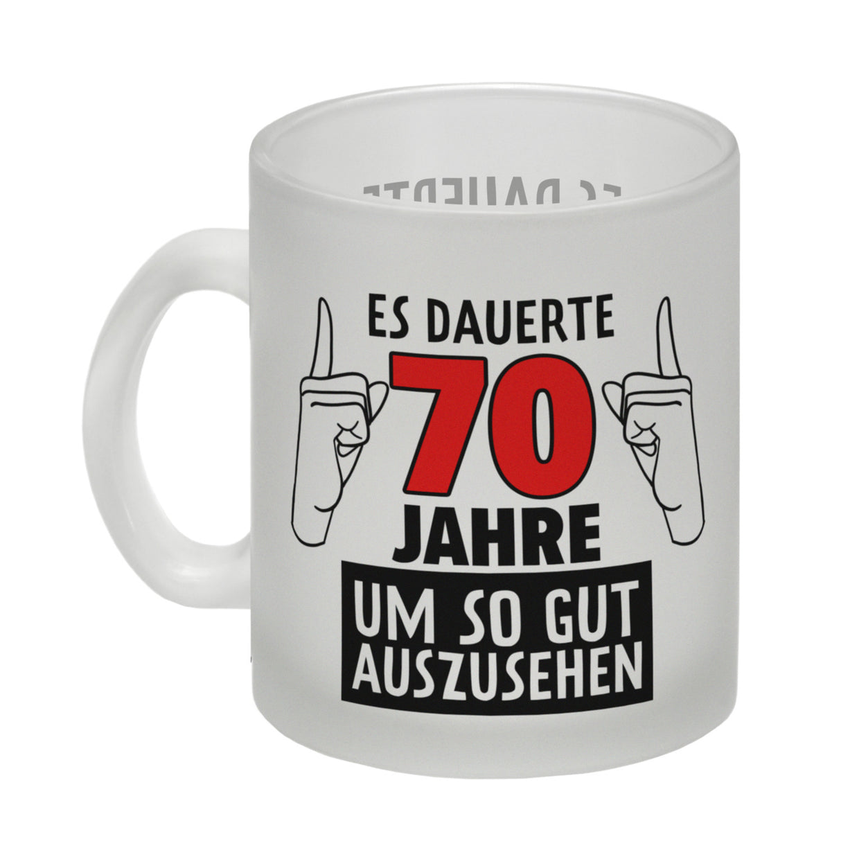 Witziger Kaffeebecher für den 70. Geburtstag mit Motiv: Gutes Aussehen