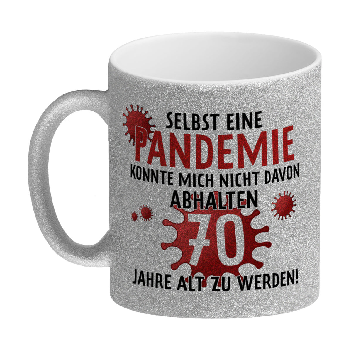 Witziger Kaffeebecher für den 70. Geburtstag mit Motiv: Pandemie