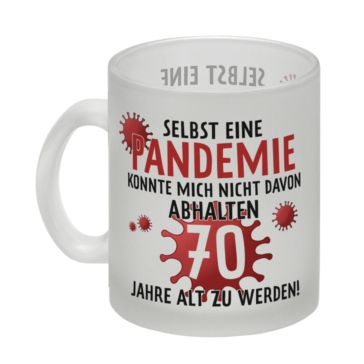 Witziger Kaffeebecher für den 70. Geburtstag mit Motiv: Pandemie