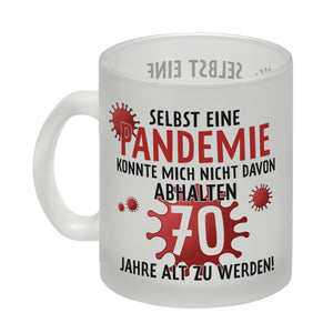 Witziger Kaffeebecher für den 70. Geburtstag mit Motiv: Pandemie
