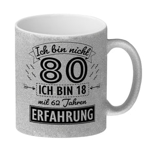 Witziger Kaffeebecher für den 80. Geburtstag mit Motiv: Erfahrung