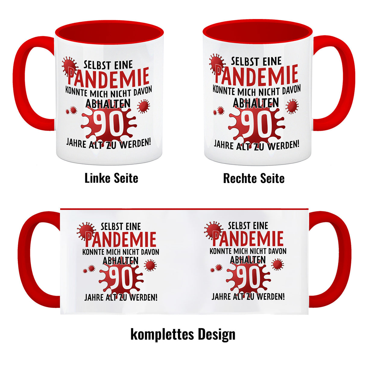 Witziger Kaffeebecher für den 90. Geburtstag mit Motiv: Pandemie