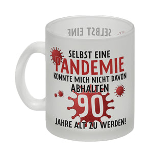 Witziger Kaffeebecher für den 90. Geburtstag mit Motiv: Pandemie