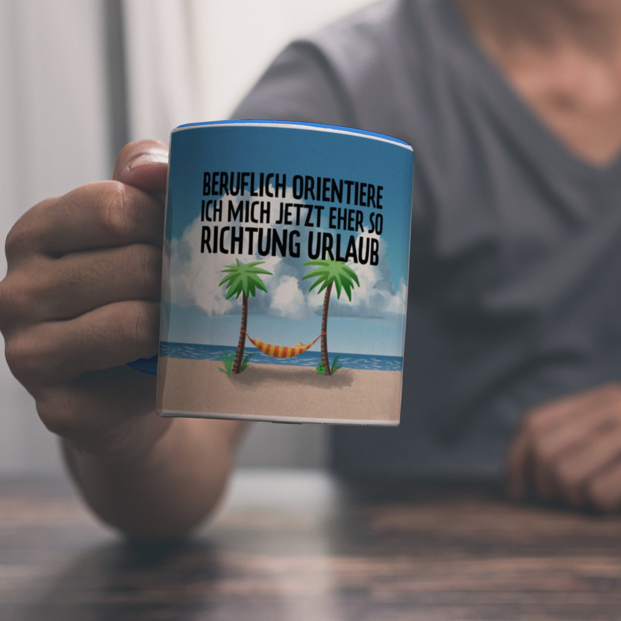 Beruflich orientiere ich mich jetzt eher so Richtung Urlaub Kaffeebecher