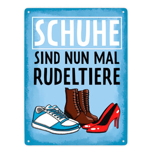 Schuhe sind nun mal Rudeltiere Metallschild für Frauen