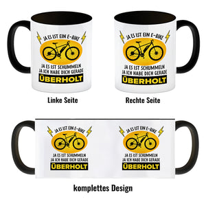 Ja es ist ein E-Bike Kaffeebecher mit lustigem Spruch