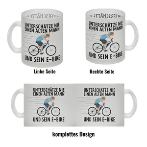 Unterschätze nie einen alten Mann und sein E-Bike Kaffeebecher