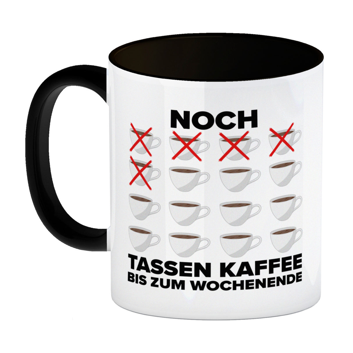 Noch so viele Tassen Kaffee bis zum Wochenende Kaffeebecher für die Arbeit