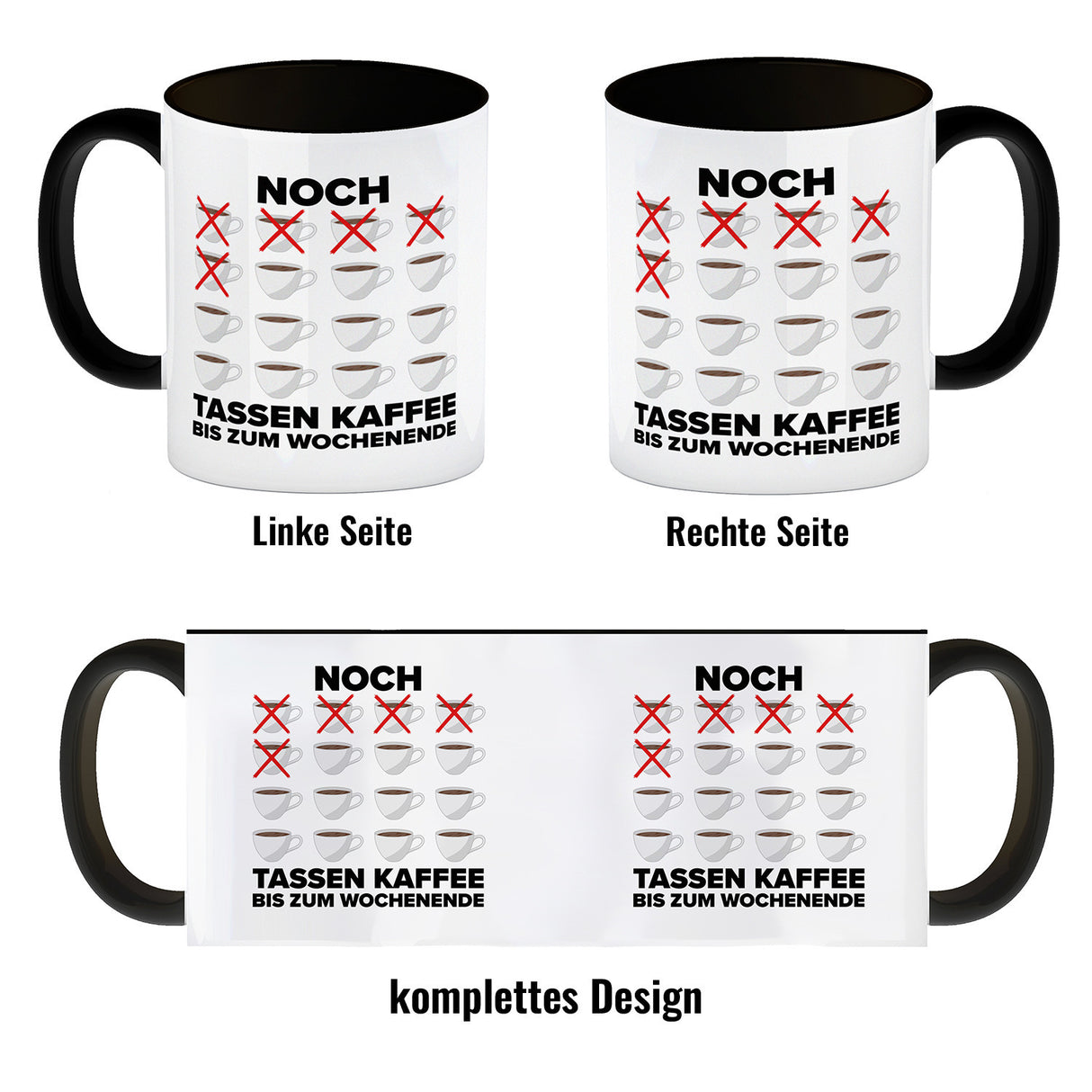 Noch so viele Tassen Kaffee bis zum Wochenende Kaffeebecher für die Arbeit