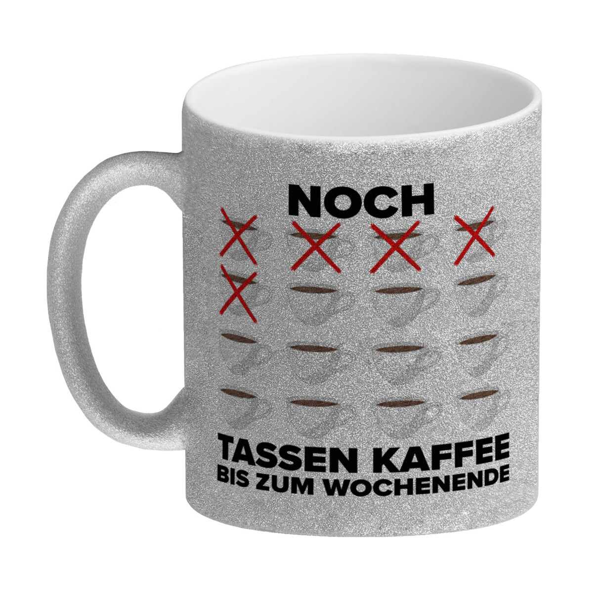 Noch so viele Tassen Kaffee bis zum Wochenende Kaffeebecher für die Arbeit