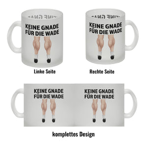 Keine Gnade für die Wade Kaffeebecher für Fahrradfahrer