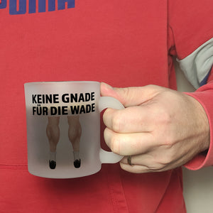 Keine Gnade für die Wade Kaffeebecher für Fahrradfahrer
