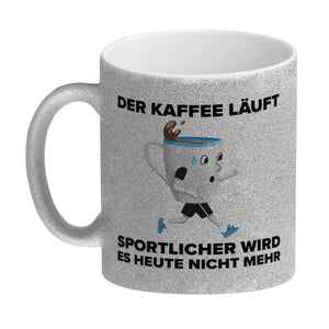 Der Kaffee läuft - sportlicher wird es nicht mehr - Sportmuffel Kaffeebecher