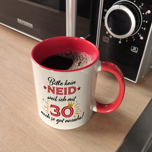 30. Geburtstag Kaffeebecher mit lustigem Spruch: Neid