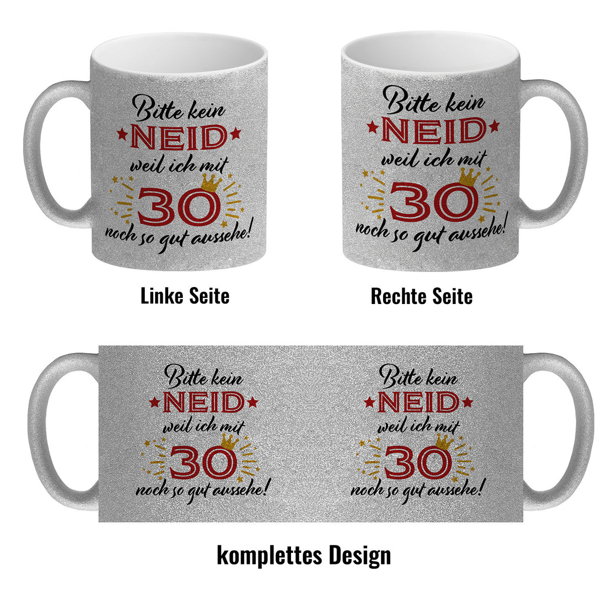 30. Geburtstag Kaffeebecher mit lustigem Spruch: Neid