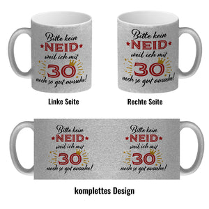 30. Geburtstag Kaffeebecher mit lustigem Spruch: Neid