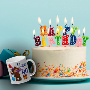 40. Geburtstag Kaffeebecher mit lustigem Spruch: Teddy