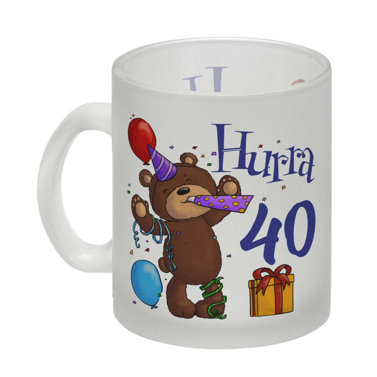 40. Geburtstag Kaffeebecher mit lustigem Spruch: Teddy