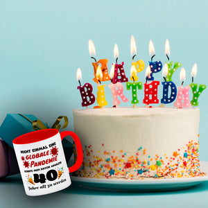 40. Geburtstag Kaffeebecher mit lustigem Spruch: Pandemie