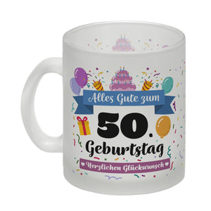 50. Geburtstag Kaffeebecher mit lustigem Spruch: Alles Gute
