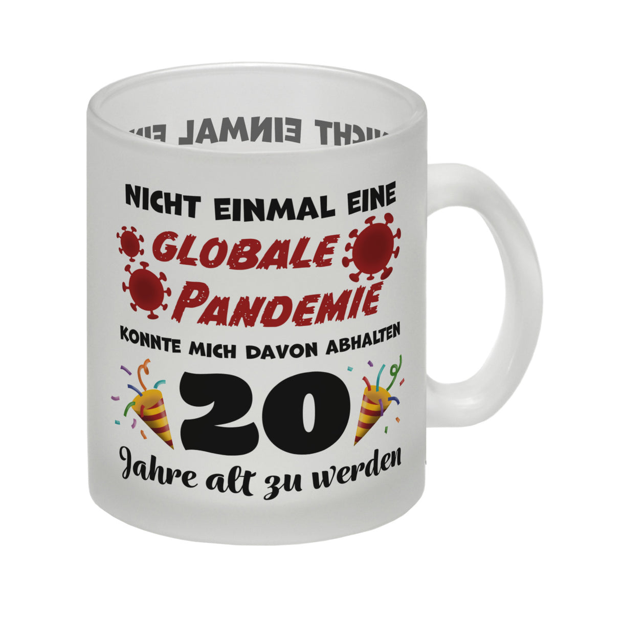 20. Geburtstag Kaffeebecher mit lustigem Spruch: Pandemie
