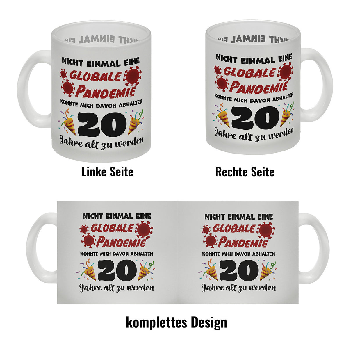 20. Geburtstag Kaffeebecher mit lustigem Spruch: Pandemie