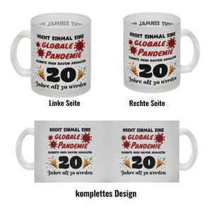 20. Geburtstag Kaffeebecher mit lustigem Spruch: Pandemie