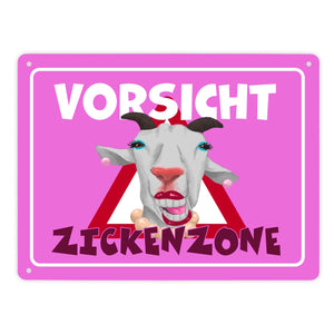 Vorsicht Zickenzone Metallschild mit geschminkter Ziege