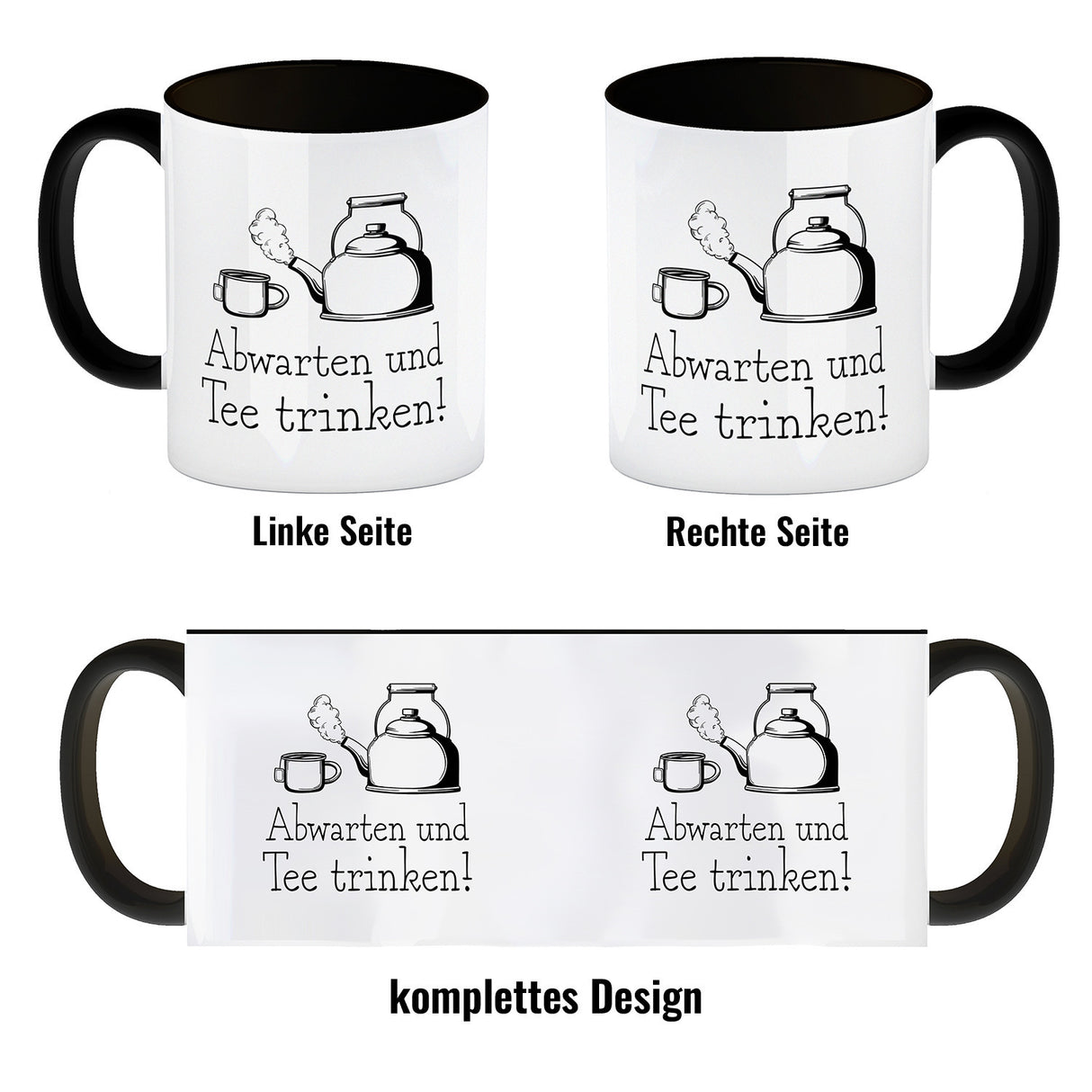 Abwarten und Tee trinken Kaffeebecher