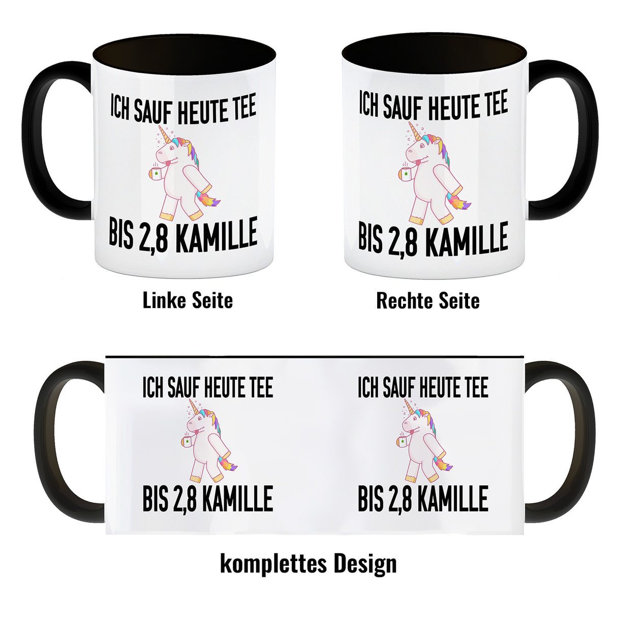 Ich sauf heute Tee bis 2,8 Kamille Kaffeebecher mit Einhorn