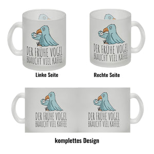 Der frühe Vogel braucht viel Kaffee Kaffeebecher