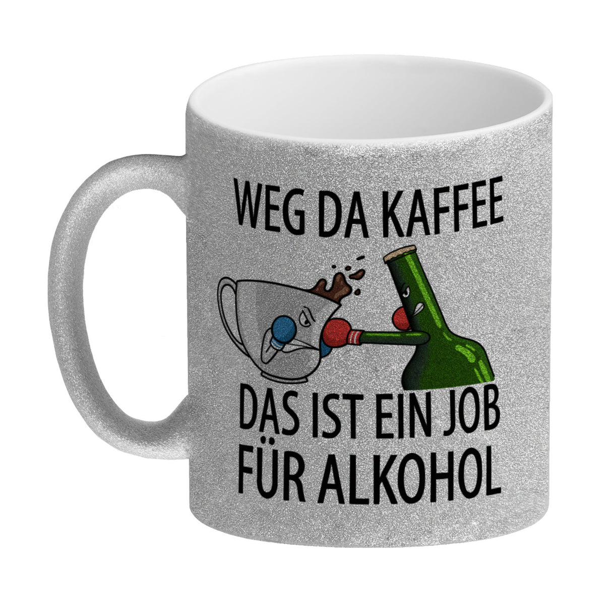Weg da Kaffee das ist ein Job für Alkohol Kaffeebecher