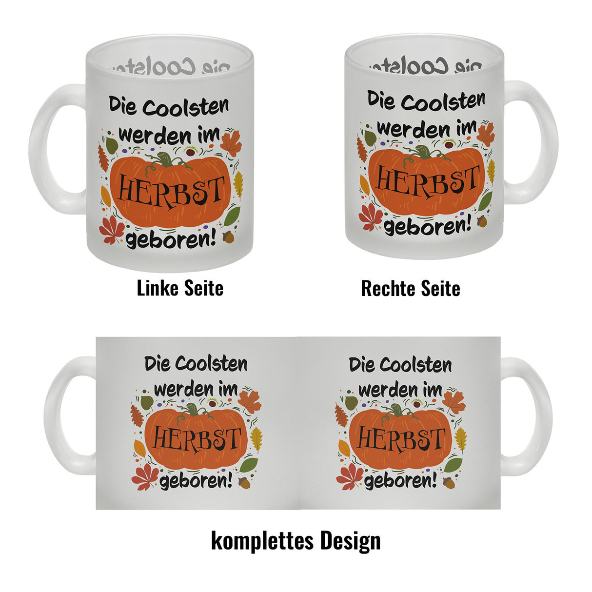 Die Coolsten werden im Herbst geboren Kaffeebecher mit Kürbis Motiv