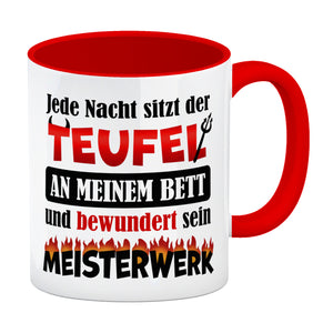 Jede Nacht sitzt der Teufel an meinem Bett… Kaffeebecher