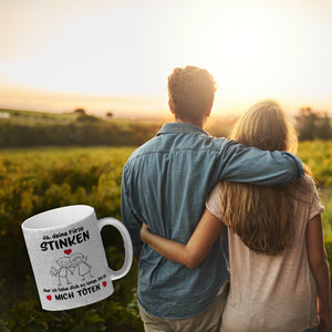 Ja, deine Fürze stinken, aber ich liebe dich trotzdem Kaffeebecher