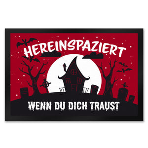 Hereinspaziert - wenn du dich traust Fußmatte für Halloween