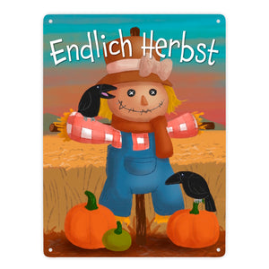 Endlich Herbst Metallschild mit niedlicher Vogelscheuche