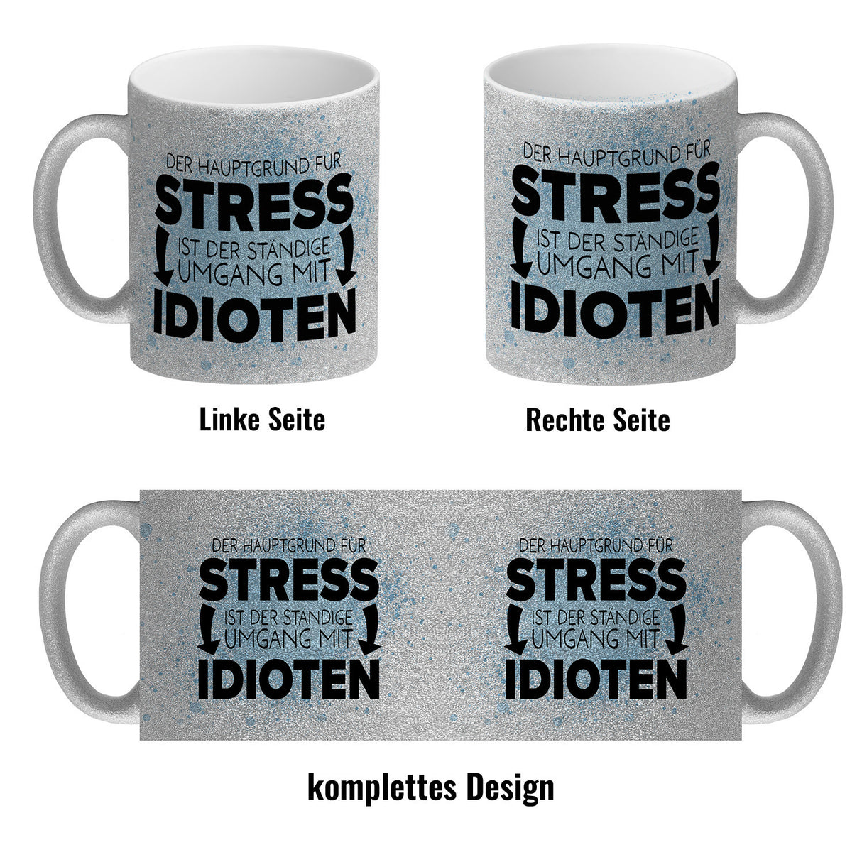 Der Hauptgrund für Stress sind Idioten Kaffeebecher für den Arbeitsplatz