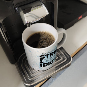 Der Hauptgrund für Stress sind Idioten Kaffeebecher für den Arbeitsplatz
