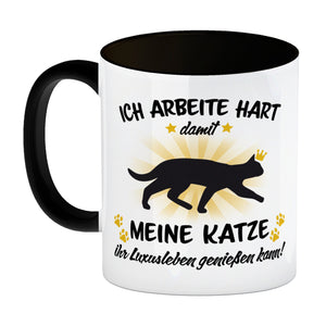 Ich arbeite hart für das Luxusleben meiner Katze Haustier Kaffeebecher