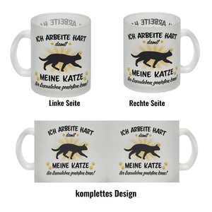 Ich arbeite hart für das Luxusleben meiner Katze Haustier Kaffeebecher