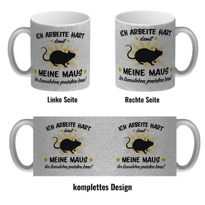 Ich arbeite hart für das Luxusleben meiner Maus Haustier Kaffeebecher