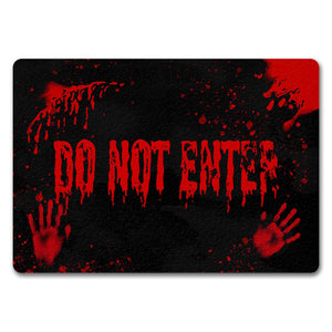 Do Not Enter Horror Halloween Blutbad Fußmatte mit Blutspritzern