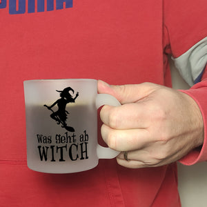 Was geht ab Witch Kaffeebecher mit Hexe