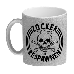 Zocker sterben nicht sie respawnen Totenkopf Kaffeebecher