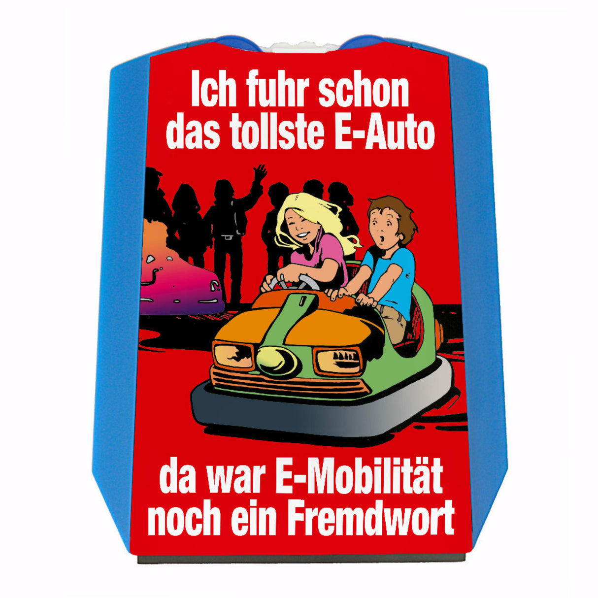 Boxauto als E-Auto Parkscheibe mit Spruch zu E-Mobilität in blau