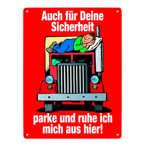 Ruhezeit für LKW-Fahrer Comic Metallschild